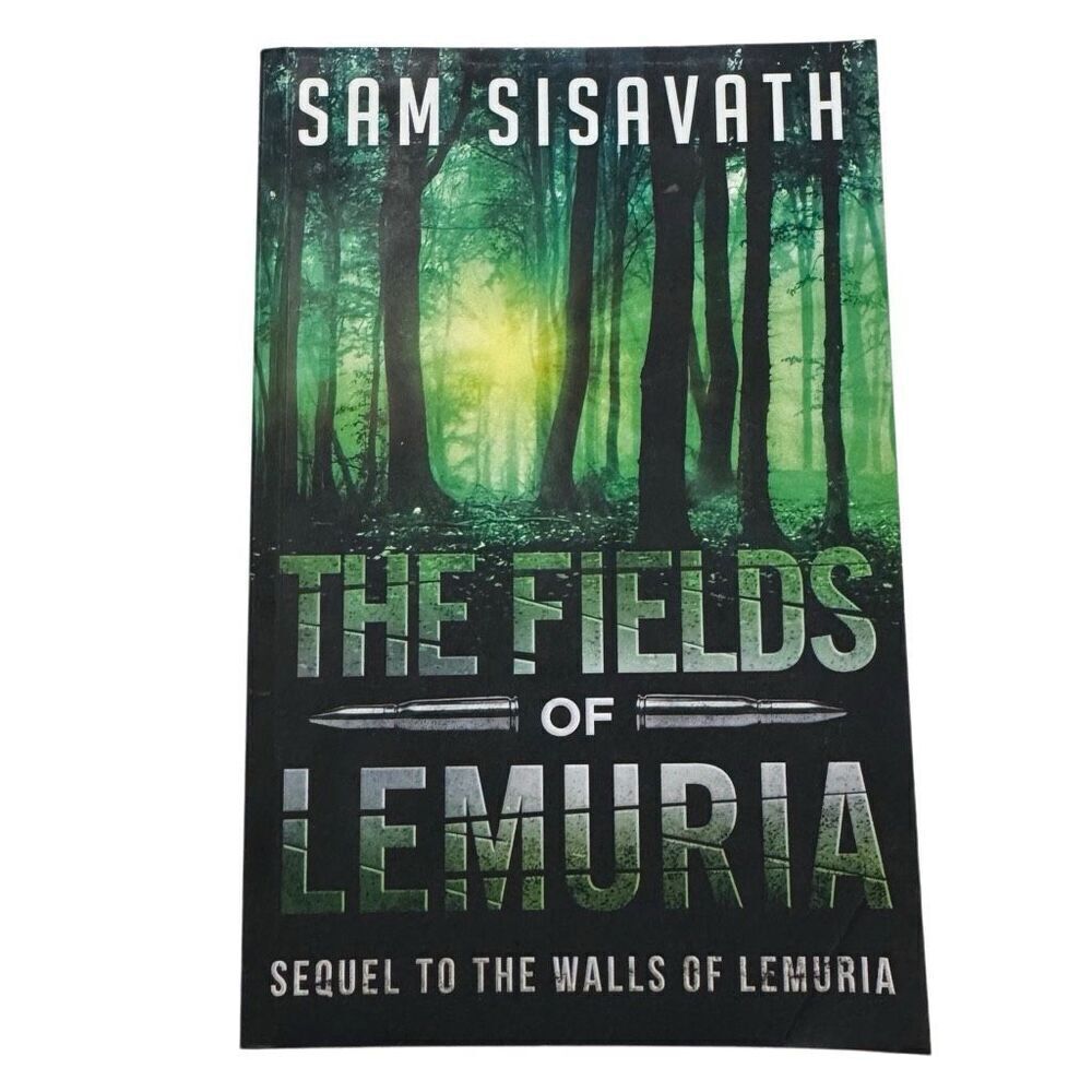 The Fields of Lemuria: Sequel to The Walls of Lemuria by Sam Sisavath (2014, pB)